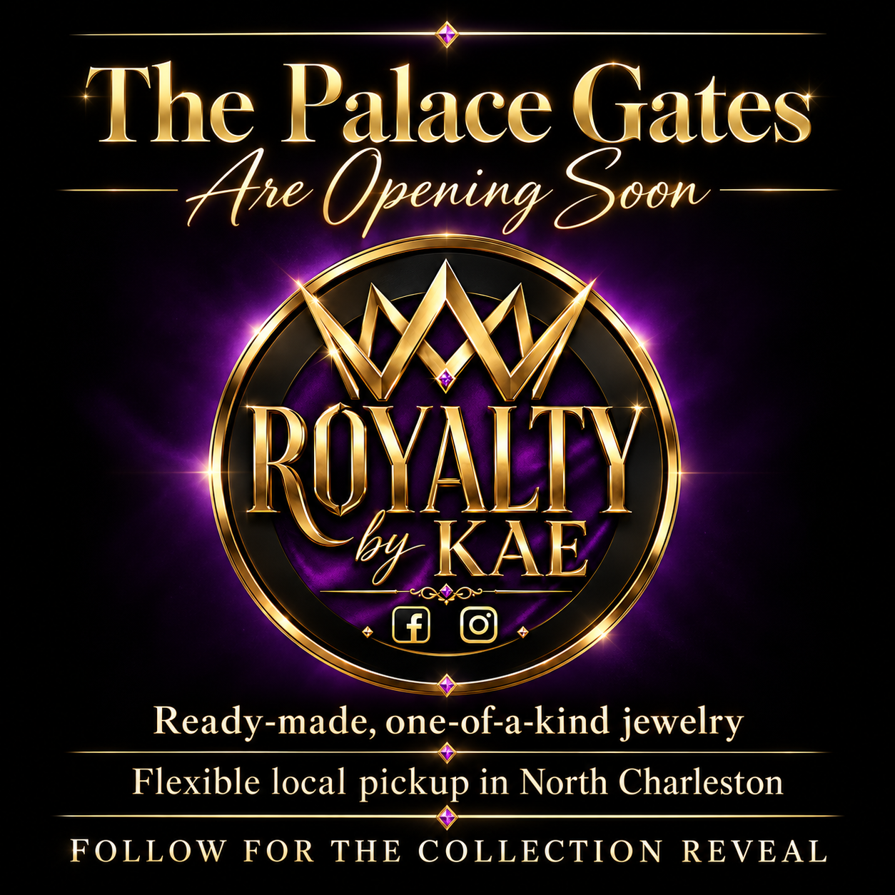 Royalty by Kae: The Palace Gates Are Opening Soon. Ready-made, one-of-a-kind jewelry with flexible local pickup in North Charleston.